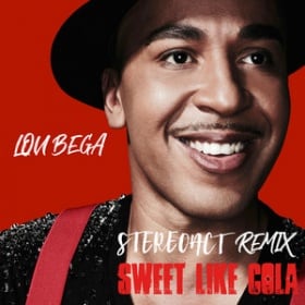 LOU BEGA - SWEET LIKE COLA (STEREOACT REMIX)